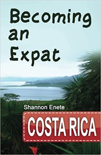 Book: Becoming an Expat: Costa Rica